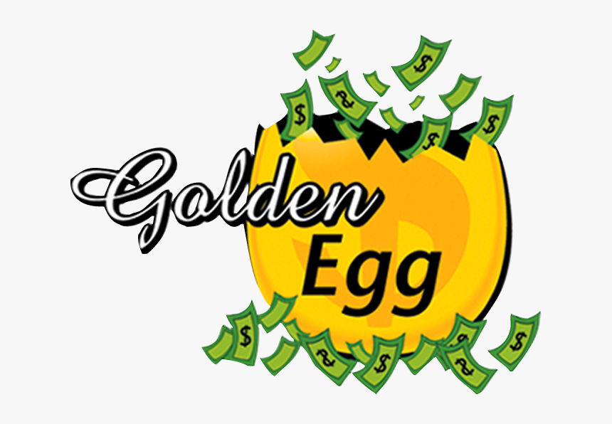 You Found The Golden Egg, HD Png Download