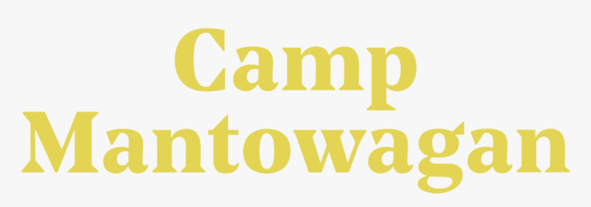 Camp Mantowagan - Poster, HD Png Download