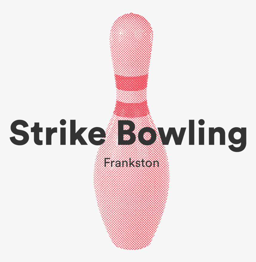 Strike Bowling, Frankston Uni Night - Nhs, HD Png Download