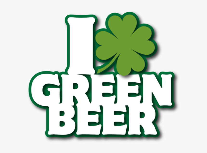 I Love Green Beer - Graphic Design, HD Png Download