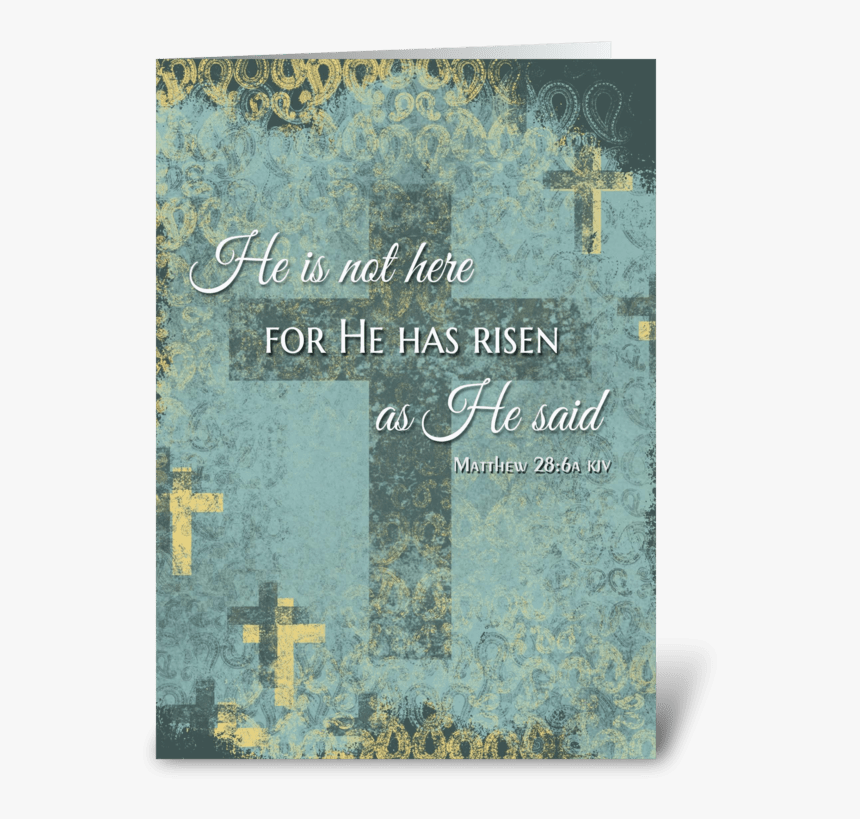 He Is Risen Easter Cross & Bible Verse Greeting Card - Christmas Card, HD Png Download