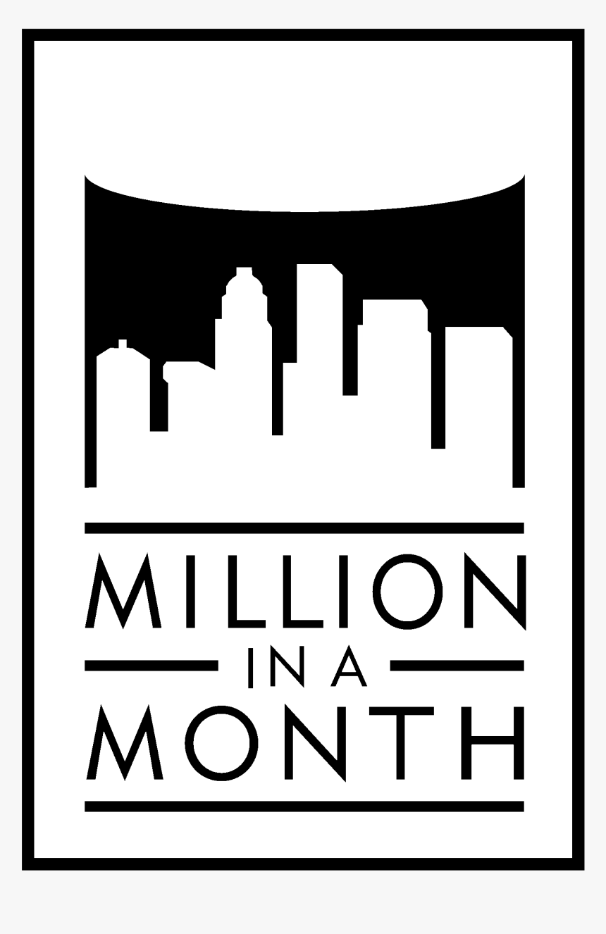 Million In A Month Logo Black And White, HD Png Download