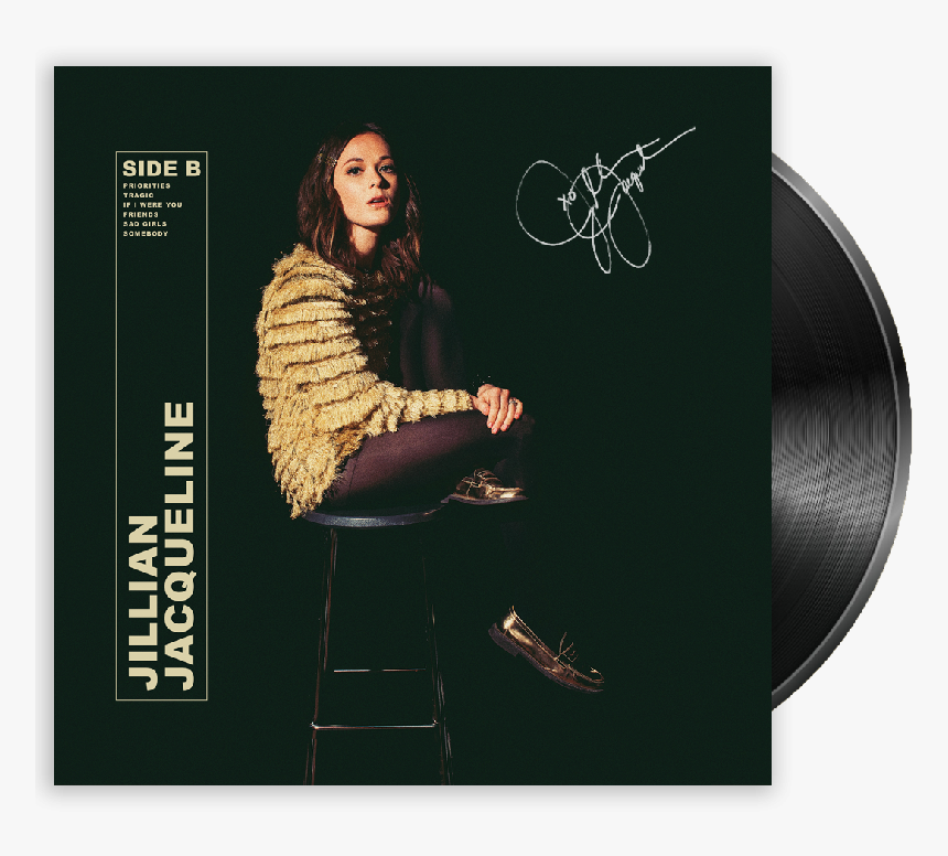Jillian Jacqueline Signed Vinyl Side B 
 Title Jillian - Jillian Jacqueline Side B, HD Png Download