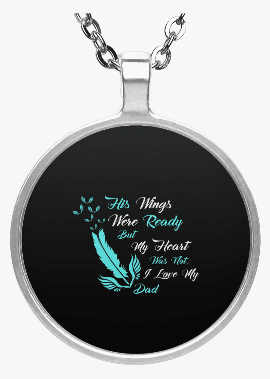 Limited Edition Love Dad Circle Necklace 
 Class - Necklace, HD Png Download