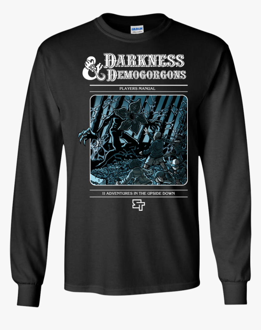 Darkness & Demogorgons T-shirt Long Sleeve - Stranger Things D&d Shirt, HD Png Download