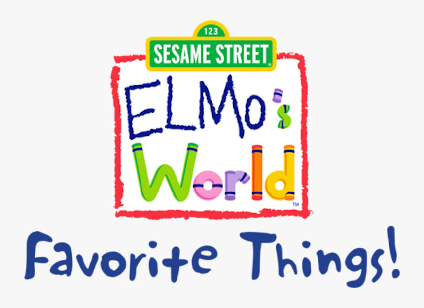 Elmo S Favorite Things - Sesame Street Sign, HD Png Download