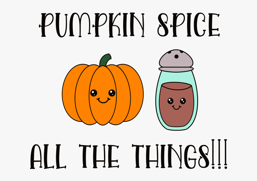 Adorable Kawaii Pumpkin Spice All The Things Free Svg - Pumpkin, HD Png Download