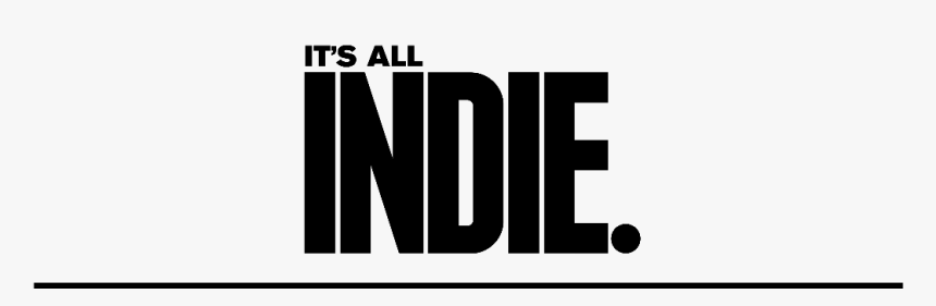 It S All Indie - Poster, HD Png Download