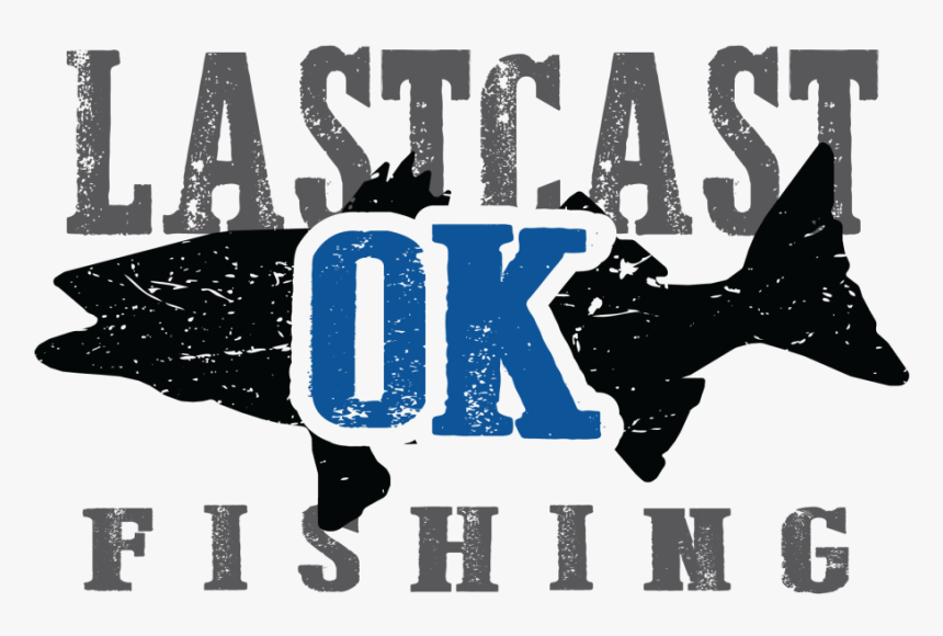 Last Cast Fishing Ok Fishing Guide Service - Poster, HD Png Download