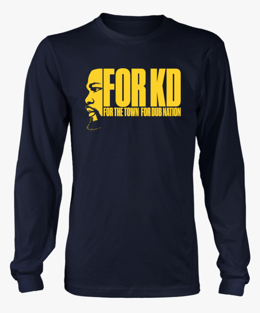 For The Town Dub Nation Shirt Kevin Durant - Born In November Shirts, HD Png Download