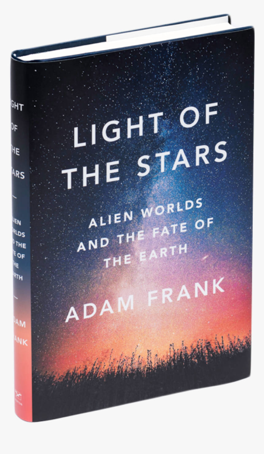 Adam Frank S Light Of The Stars - Light Of The Stars Adam Frank, HD Png Download