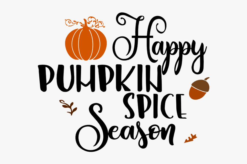 Pumpkin Spice Svg - Calligraphy, HD Png Download