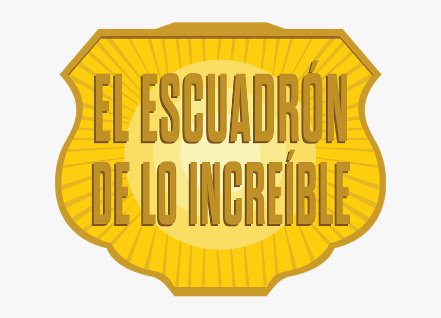 Escuadrón De Lo Increíble, HD Png Download
