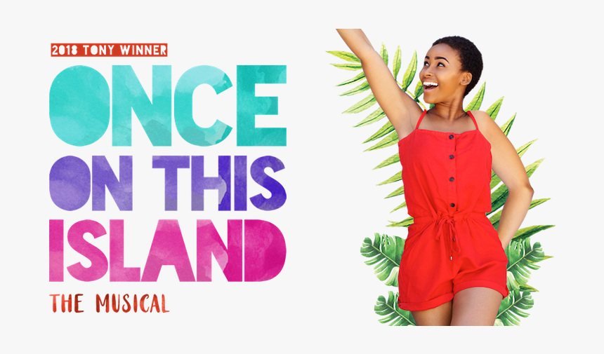 Once On This Island Toronto, HD Png Download