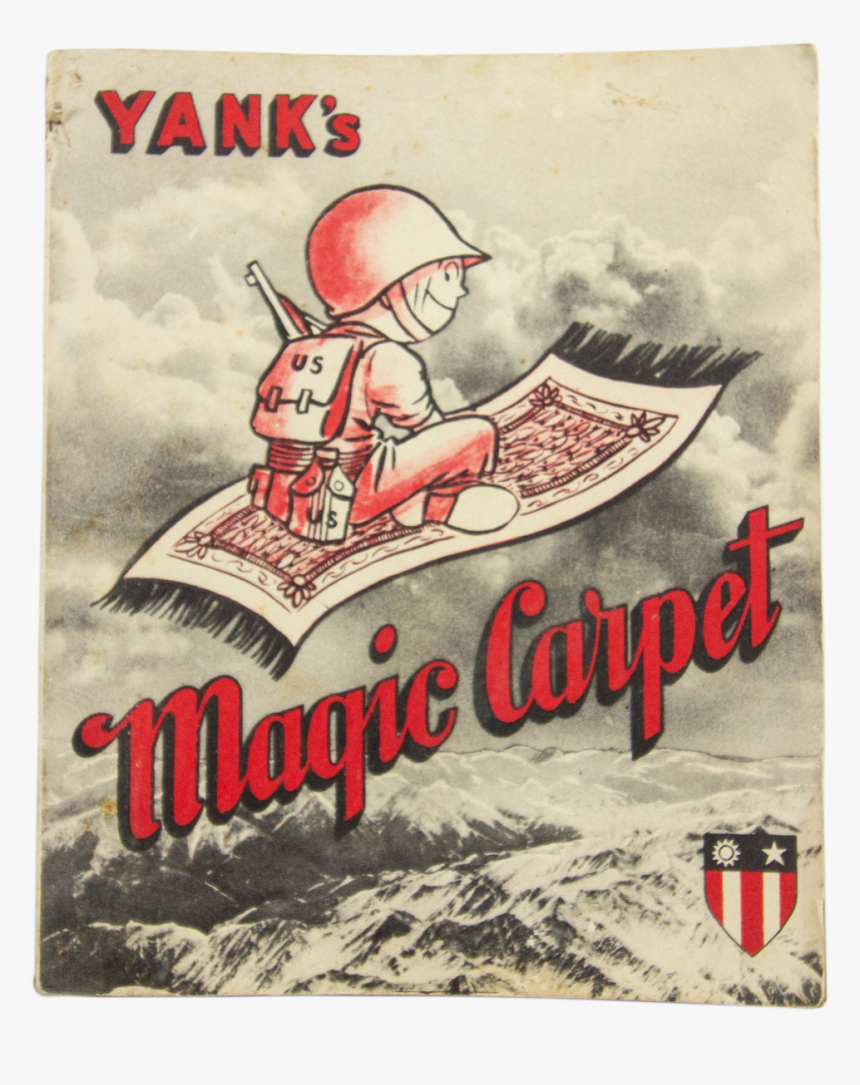 Booklet Yank S Magic Carpet - Wwii Magic Carpet, HD Png Download