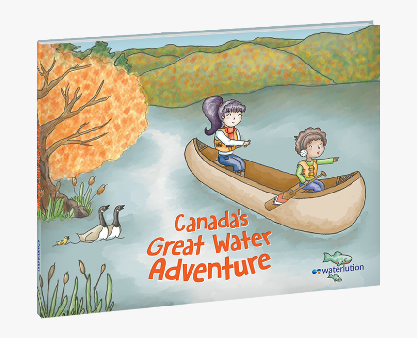 Canada's Great Water Adventure, HD Png Download