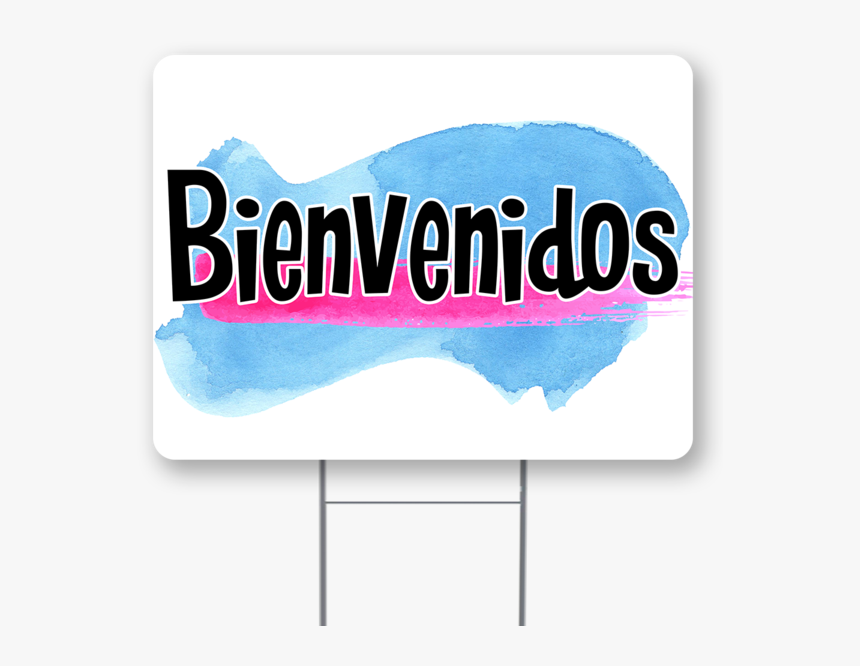 Bienvenidos Inch Sign With Display Options - Graphic Design, HD Png Download