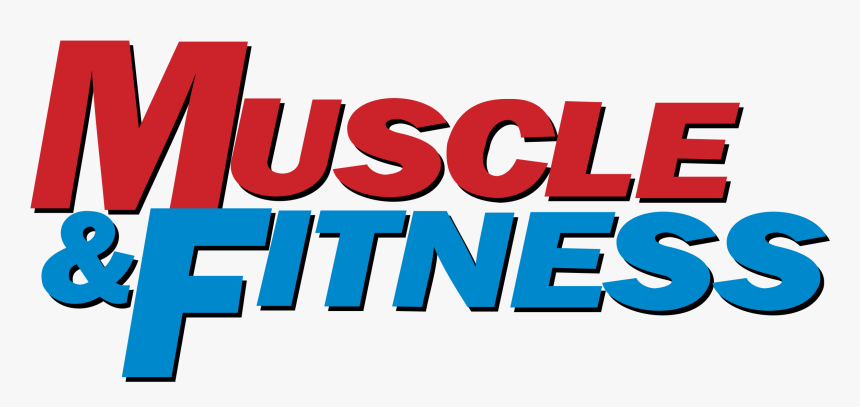 Muscle & Fitness Logo Png Transparent - Muscle & Fitness Logo Png, Png Download