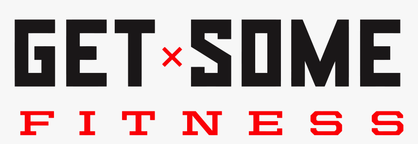 Get Some Fitness, HD Png Download