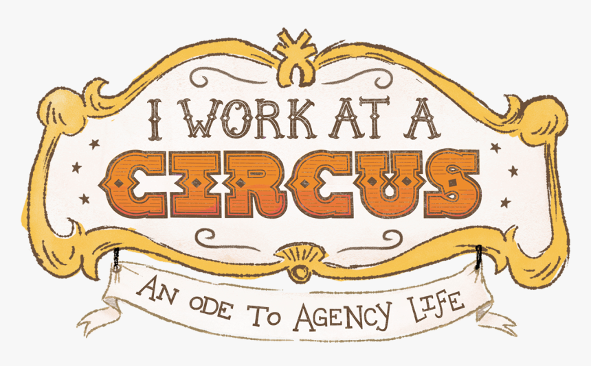 Banners - Work In A Circus, HD Png Download