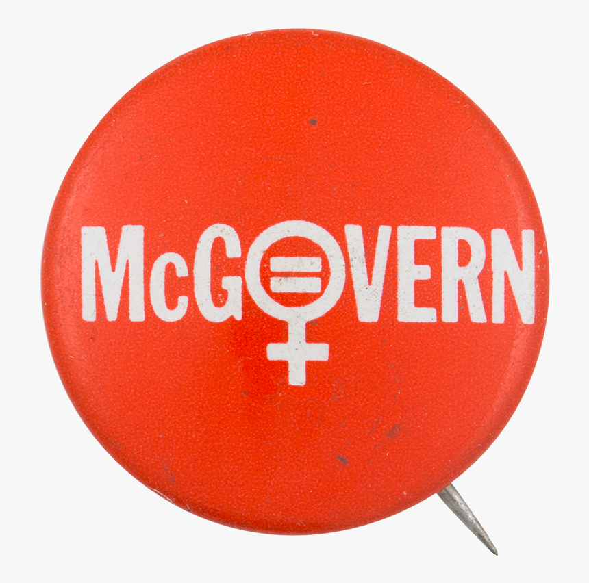 Mcgovern Female Equality Political Button Museum - Veronica Guerin, HD Png Download