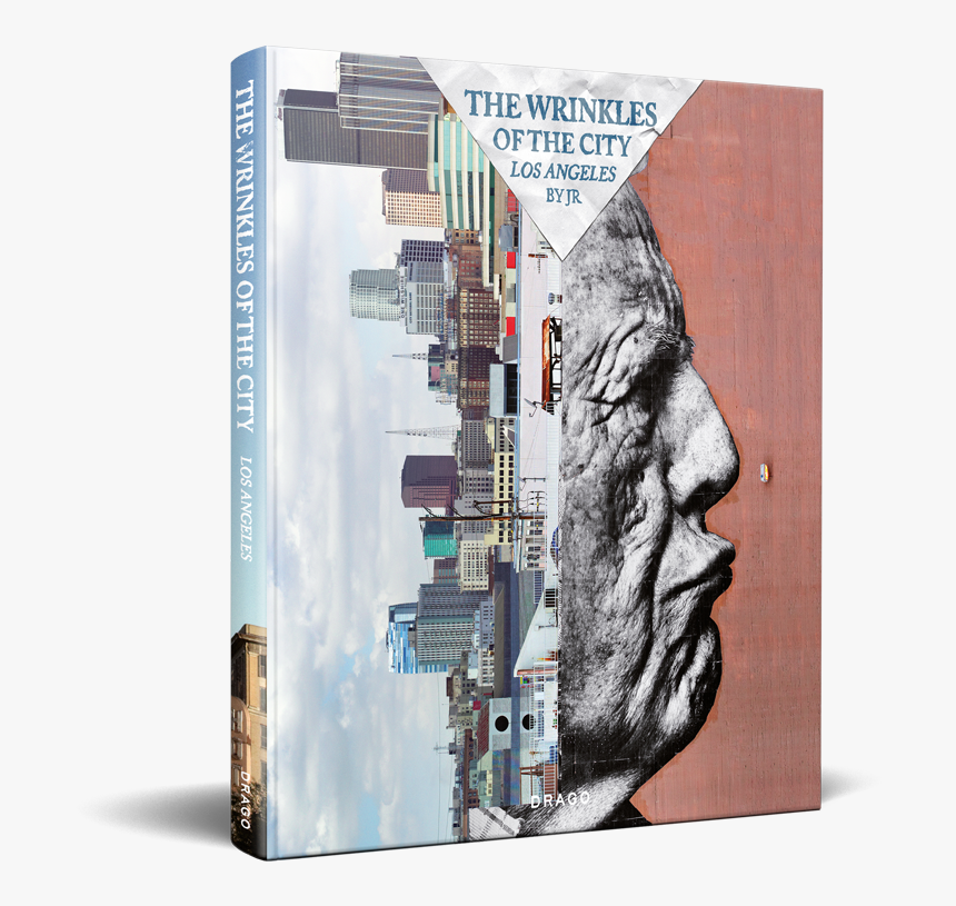 Wrinkles Opposed To Beauty In Urban Context - Wrinkles Of The City Los Angeles Robert Upside Down, HD Png Download
