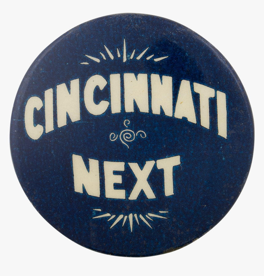 Cincinnati Next Political Button Museum - Emblem, HD Png Download
