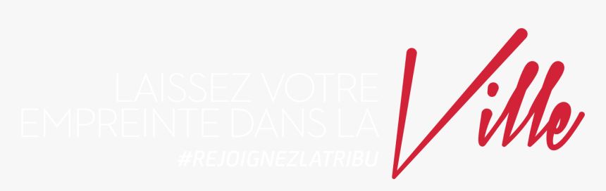 Laissez Votre Empreinte Dans La Ville - Nexity Rejoignez La Tribu, HD Png Download