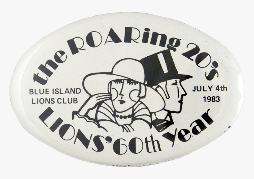 The Roaring 20s Lions Club Club Busy Beaver Button - Badge, HD Png Download