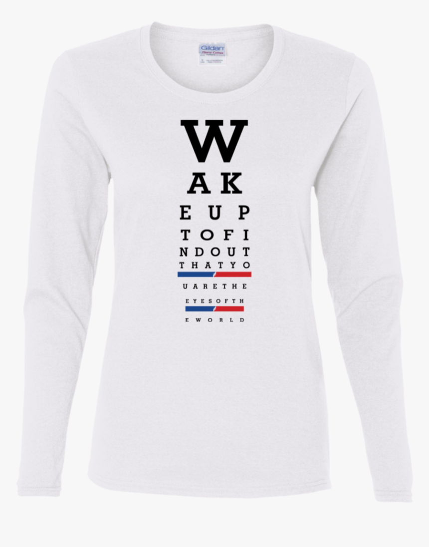 Wake Up Eye Chart Ladies - Tak, HD Png Download