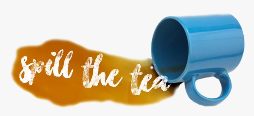 Filter[filter] Spill The Tea - Calligraphy, HD Png Download