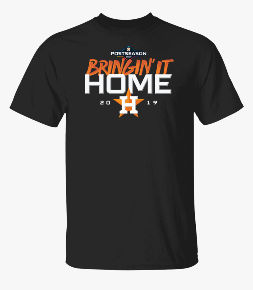 Houston Astros Bring It Home 2019 Shirt Shirt, Long - Doom Tshirt, HD Png Download