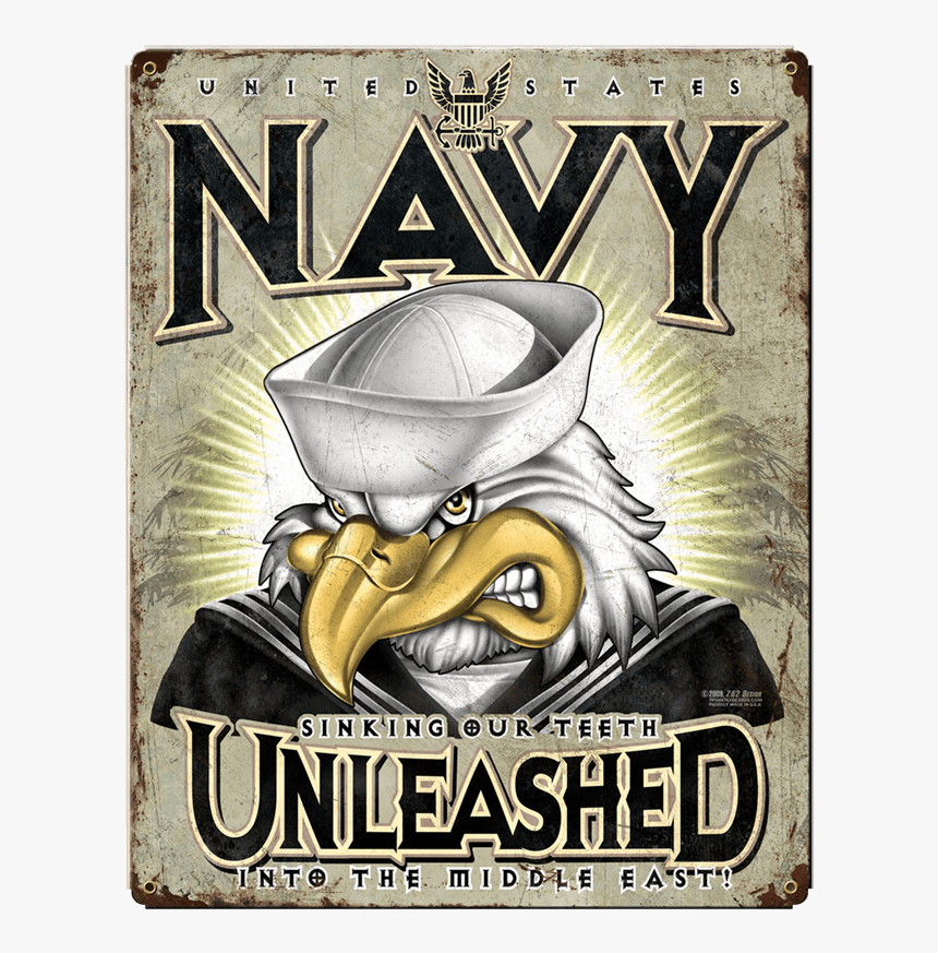 Us Navy Unleashed Vintage Steel Sign - Navy Signs, HD Png Download