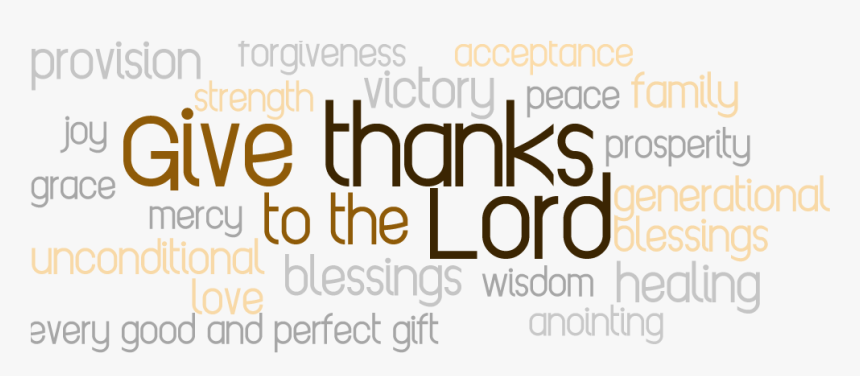 Let's Give Thanks To God, HD Png Download
