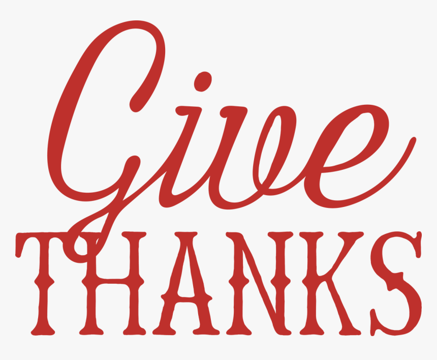Give Thanks Svg Cut File, HD Png Download