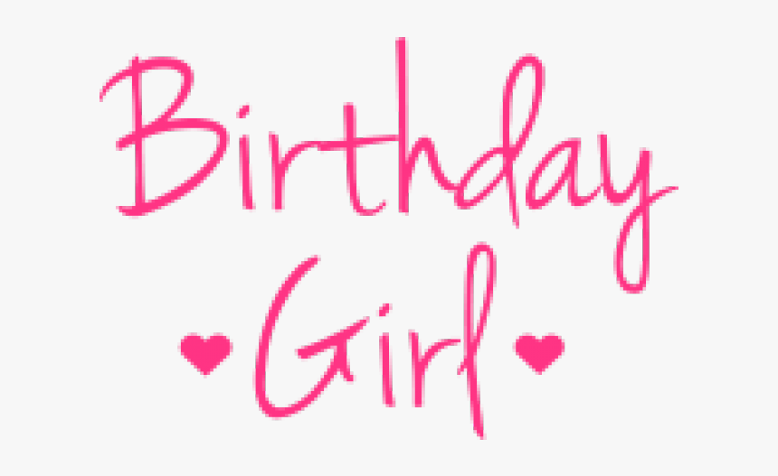 Birthday Girl - Colorful Birthday Girl In Transparent, HD Png Download