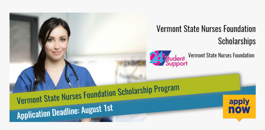 Vermont State Nurses Foundation Scholarships - Vet Scholarships, HD Png Download