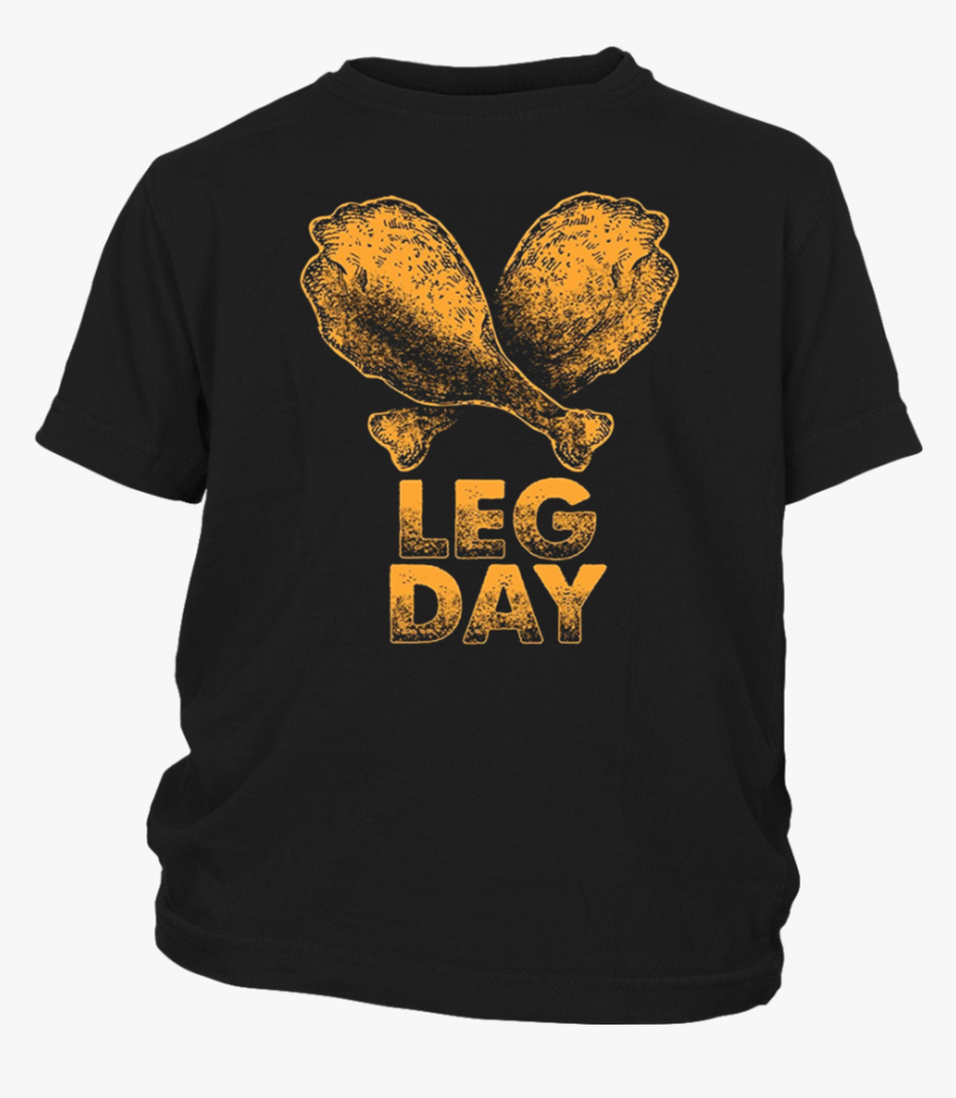 Leg Day Drumstick Workout Tshirt - Da Baby T Shirt, HD Png Download