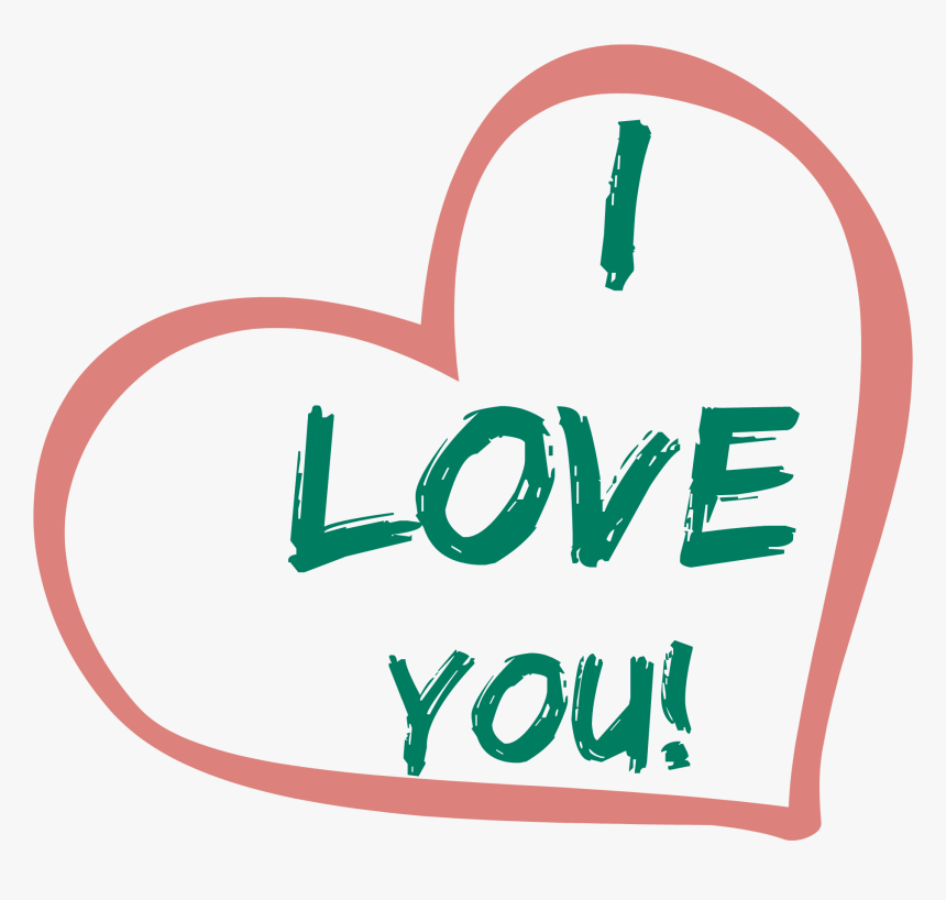 I Love You Png - Calligraphy, Transparent Png