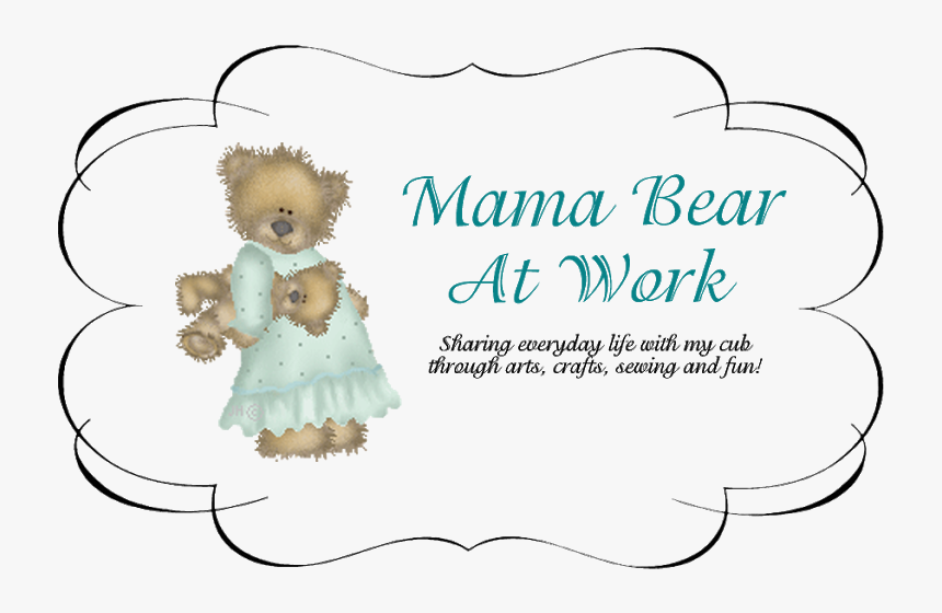 Mama Bear At Work - Teddy Bear, HD Png Download