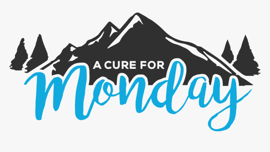 A Cure For Monday - It's Monday But Coffee Can Handle, HD Png Download
