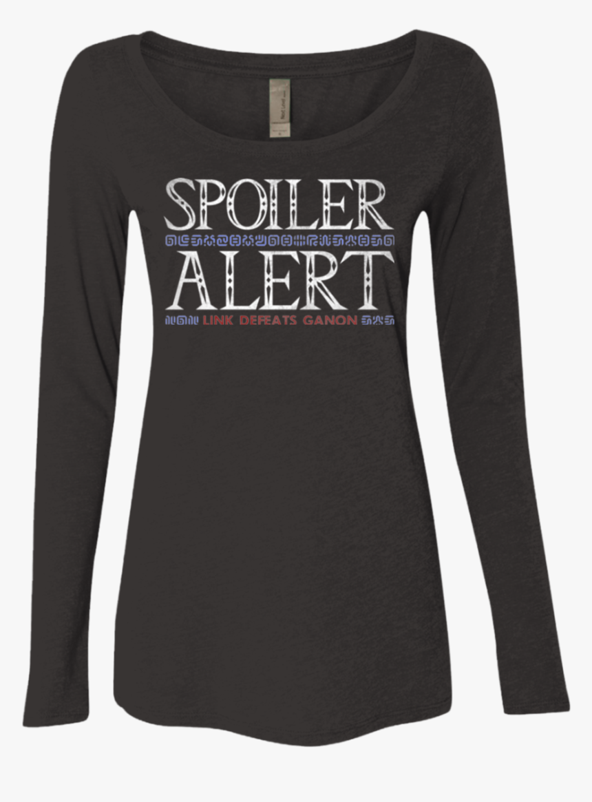 Spoiler Alert Link Defeats Ganon Women S Triblend Long - Shirt, HD Png Download