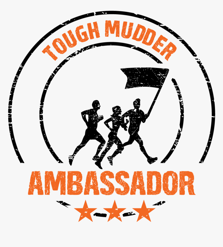 Tough Mudder Ambassador Logo, HD Png Download