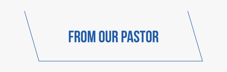 From Our Pastor - Parallel, HD Png Download