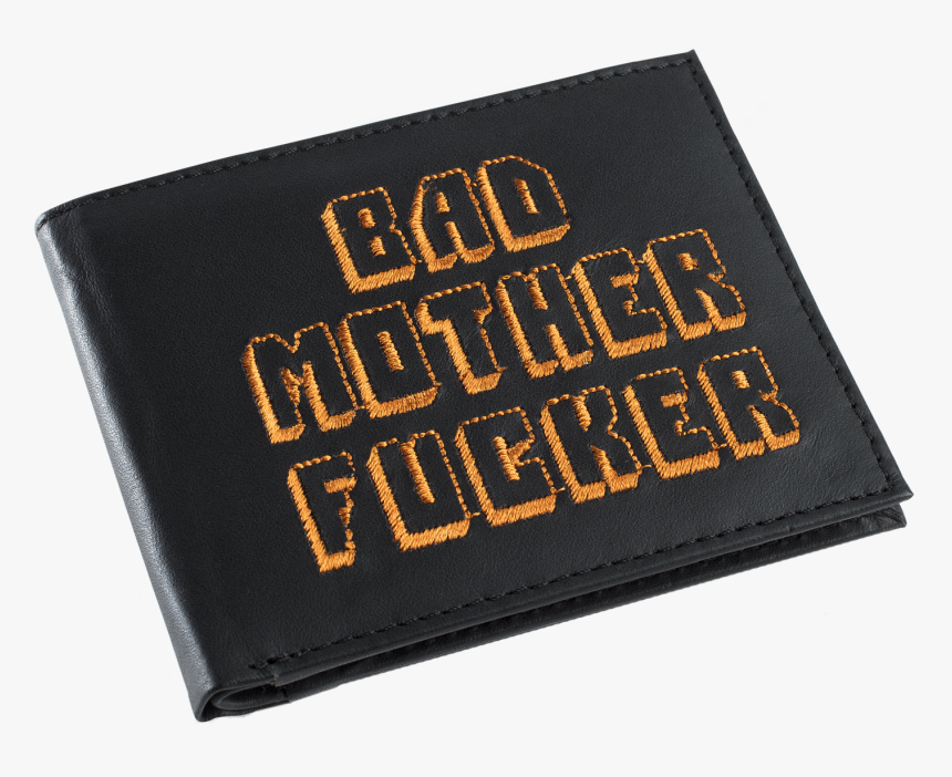 Black/orange Embroidered Bad Mother Fucker Leather - Wallaet Says Bad Motherfucker, HD Png Download