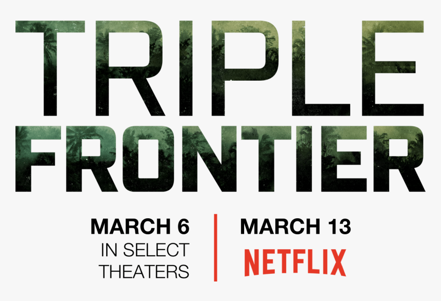 Synopsis - Triple Frontier Netflix Png, Transparent Png