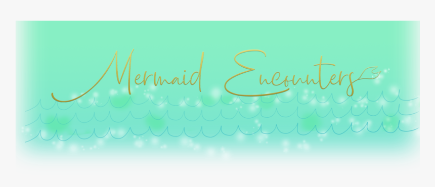 Mermaidencounters2 - Calligraphy - Calligraphy, HD Png Download