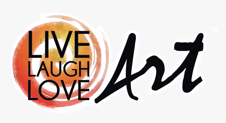 Live Laugh Love Art Sunriver - Calligraphy, HD Png Download