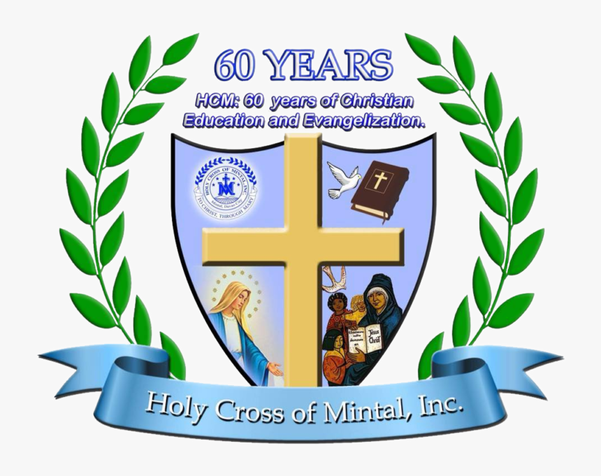 60yearsedited - Holy Cross Of Mintal High School, HD Png Download