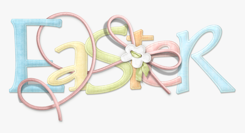 Clipart Easter Text - Transparent Background Easter Transparent, HD Png Download